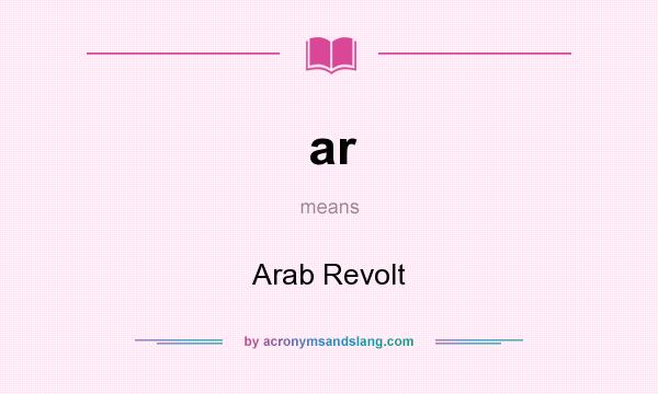 What does ar mean? It stands for Arab Revolt