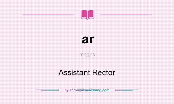 What does ar mean? It stands for Assistant Rector