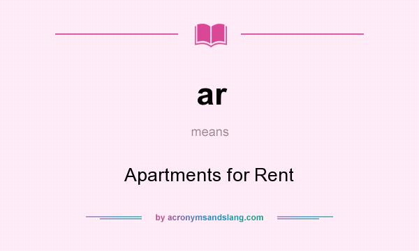 What does ar mean? It stands for Apartments for Rent