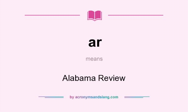 What does ar mean? It stands for Alabama Review