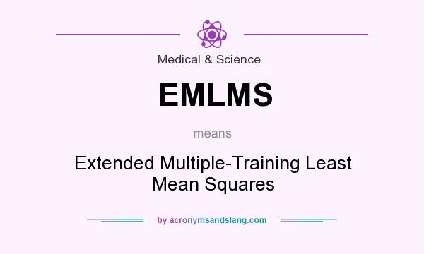 What does EMLMS mean? It stands for Extended Multiple-Training Least Mean Squares