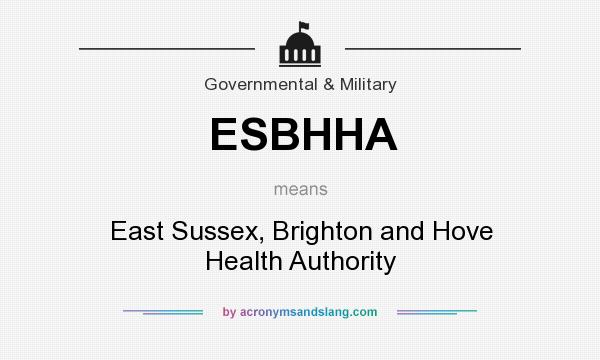 What does ESBHHA mean? It stands for East Sussex, Brighton and Hove Health Authority