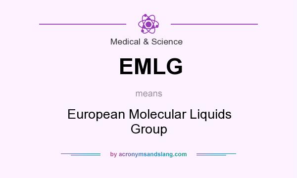 What does EMLG mean? It stands for European Molecular Liquids Group