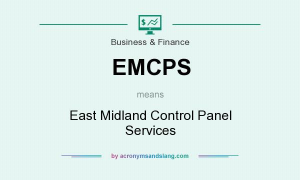What does EMCPS mean? It stands for East Midland Control Panel Services
