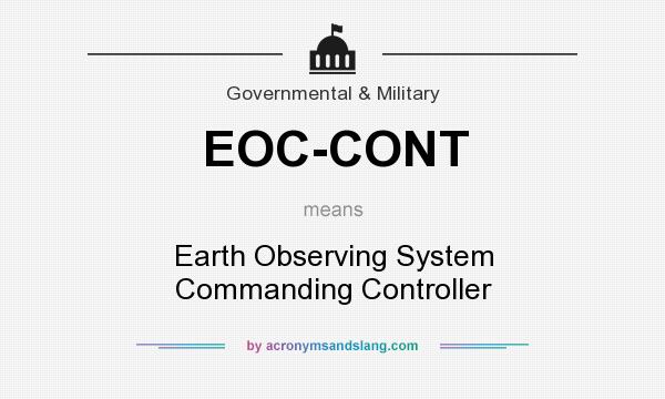What does EOC-CONT mean? It stands for Earth Observing System Commanding Controller