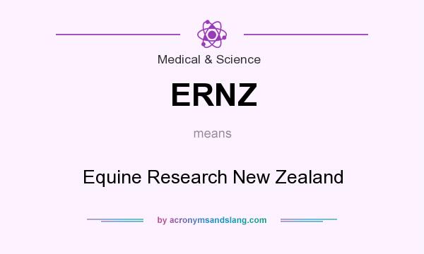 What does ERNZ mean? It stands for Equine Research New Zealand