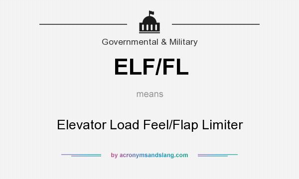 What does ELF/FL mean? It stands for Elevator Load Feel/Flap Limiter