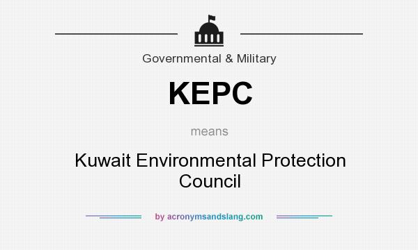 What does KEPC mean? It stands for Kuwait Environmental Protection Council