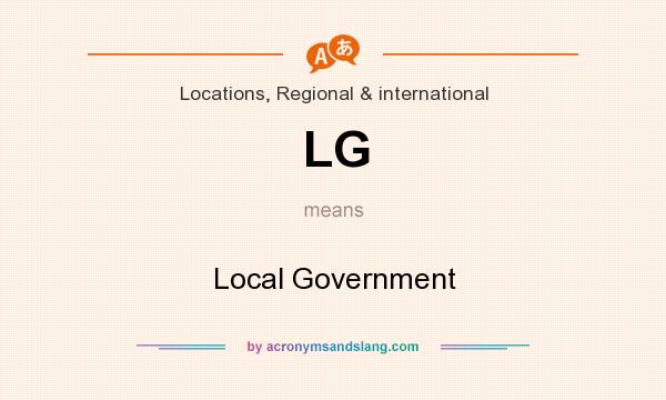 What does LG mean? It stands for Local Government