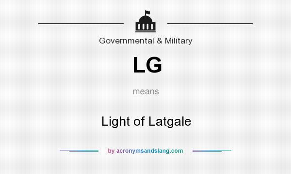 What does LG mean? It stands for Light of Latgale
