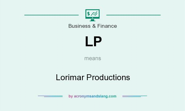 What does LP mean? It stands for Lorimar Productions