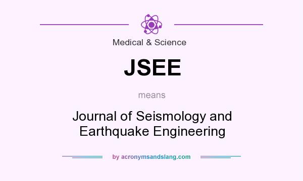 What does JSEE mean? It stands for Journal of Seismology and Earthquake Engineering