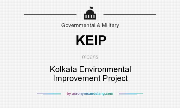 What does KEIP mean? It stands for Kolkata Environmental Improvement Project