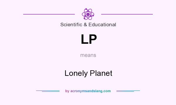 What does LP mean? It stands for Lonely Planet