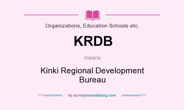 What does KRDB mean? It stands for Kinki Regional Development Bureau