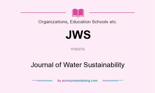 What does JWS mean? It stands for Journal of Water Sustainability