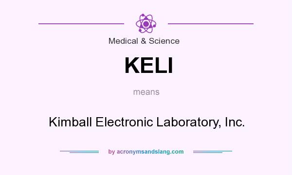 What does KELI mean? It stands for Kimball Electronic Laboratory, Inc.