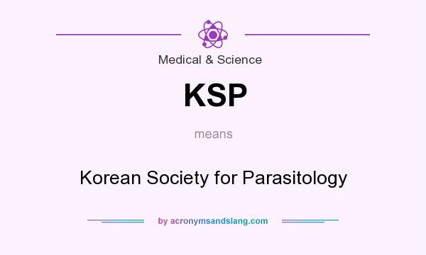 What does KSP mean? It stands for Korean Society for Parasitology