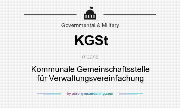 What does KGSt mean? It stands for Kommunale Gemeinschaftsstelle für Verwaltungsvereinfachung