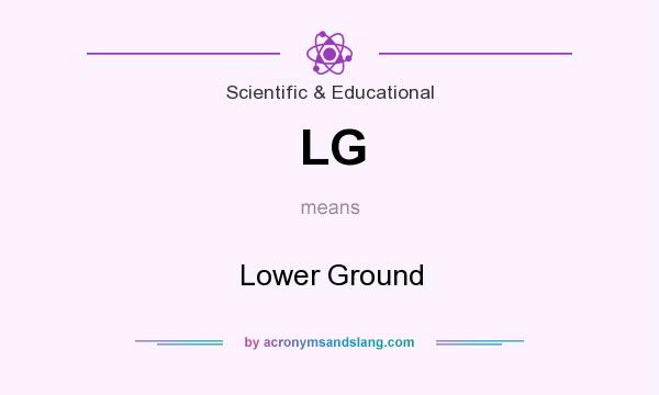 What does LG mean? It stands for Lower Ground