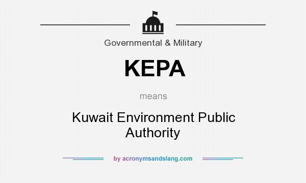 What does KEPA mean? It stands for Kuwait Environment Public Authority