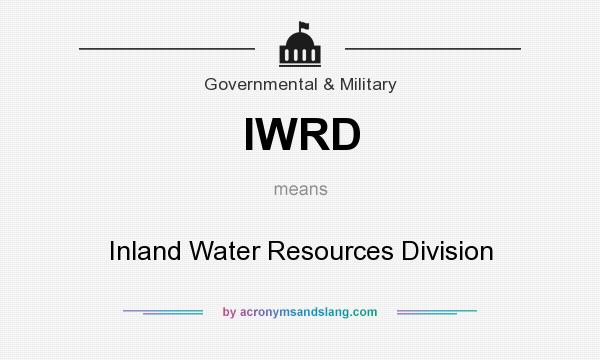 What does IWRD mean? It stands for Inland Water Resources Division