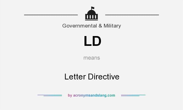 What does LD mean? It stands for Letter Directive