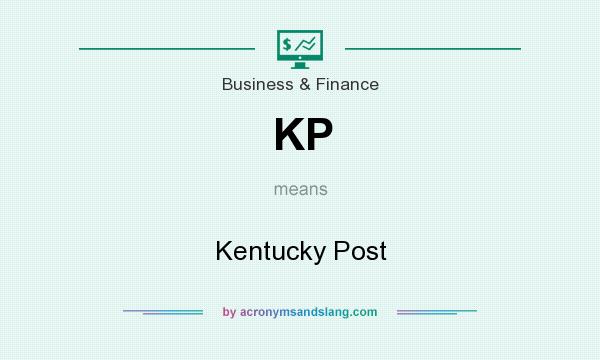 What does KP mean? It stands for Kentucky Post