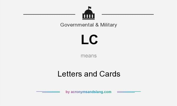 What does LC mean? It stands for Letters and Cards