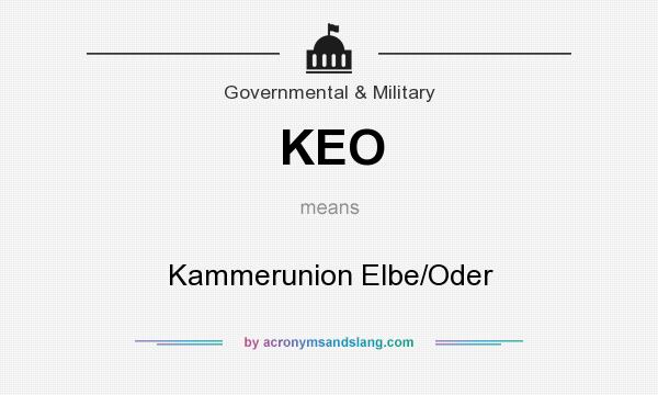 What does KEO mean? It stands for Kammerunion Elbe/Oder