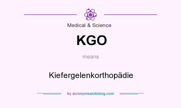 What does KGO mean? It stands for Kiefergelenkorthopädie