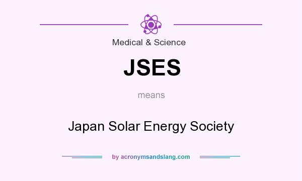 What does JSES mean? It stands for Japan Solar Energy Society