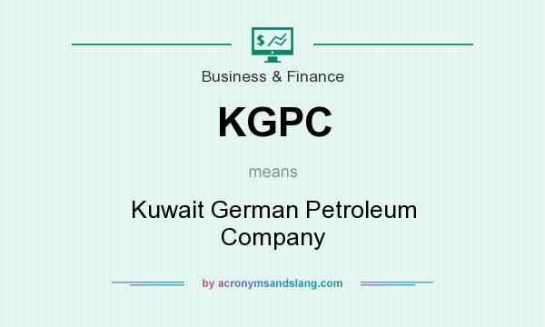 What does KGPC mean? It stands for Kuwait German Petroleum Company