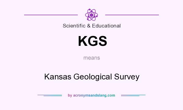 What does KGS mean? It stands for Kansas Geological Survey