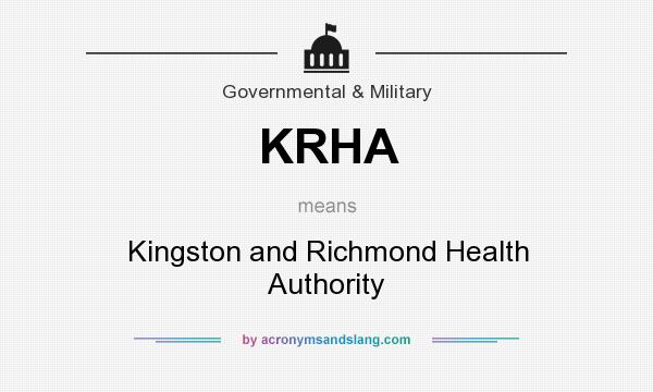 What does KRHA mean? It stands for Kingston and Richmond Health Authority
