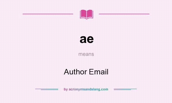 What does ae mean? It stands for Author Email