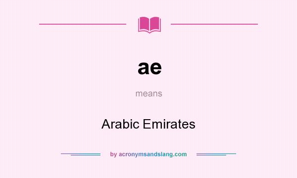 What does ae mean? It stands for Arabic Emirates