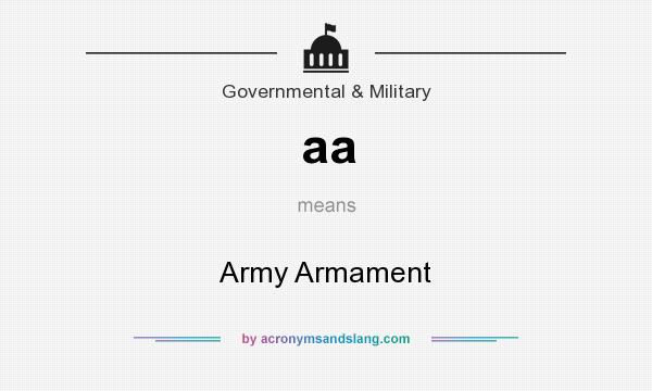 What does aa mean? It stands for Army Armament