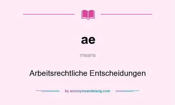 What does ae mean? It stands for Arbeitsrechtliche Entscheidungen