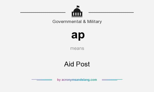 What does ap mean? It stands for Aid Post