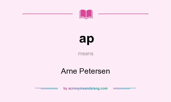 What does ap mean? It stands for Arne Petersen