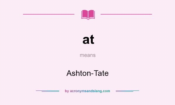 What does at mean? It stands for Ashton-Tate