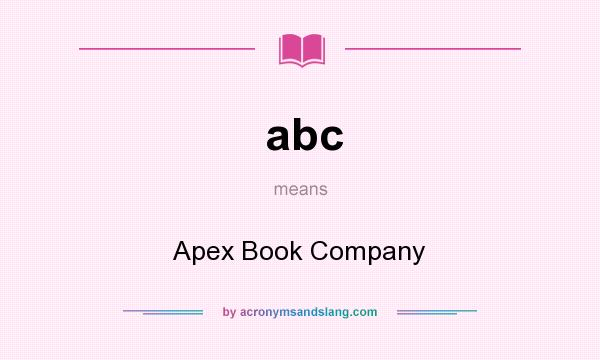 What does abc mean? It stands for Apex Book Company