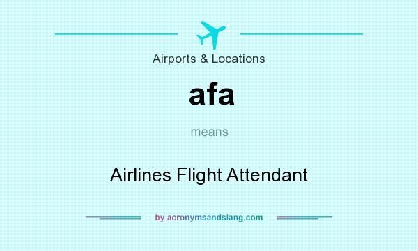 What does afa mean? It stands for Airlines Flight Attendant