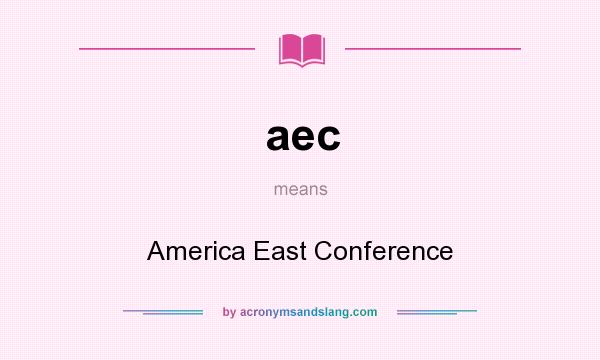 What does aec mean? It stands for America East Conference