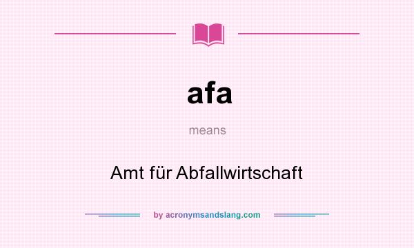 What does afa mean? It stands for Amt für Abfallwirtschaft