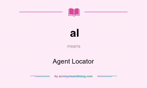 What does al mean? It stands for Agent Locator