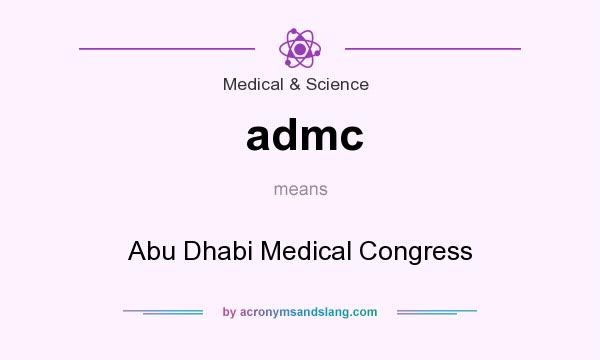 What does admc mean? It stands for Abu Dhabi Medical Congress