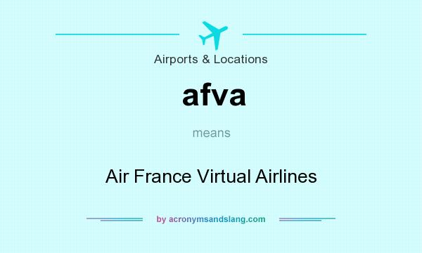 What does afva mean? It stands for Air France Virtual Airlines