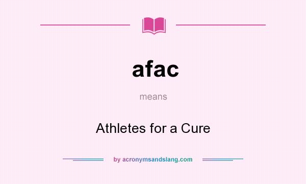 What does afac mean? It stands for Athletes for a Cure